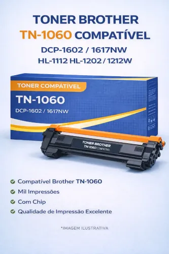 Toner Brother TN-1060 para DCP-1602 / 1617NW HL-1112 HL-1202 / 1212W Compatível