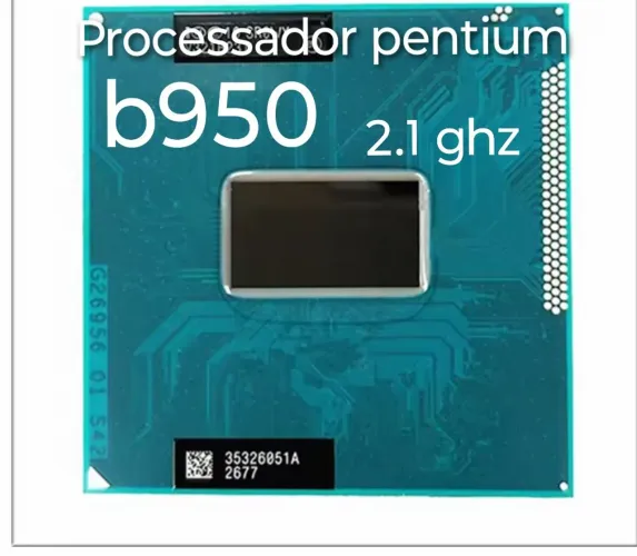 Processador Intel Pentium B950 2.1 GHz notebook acer e1 531, e1 571 outros