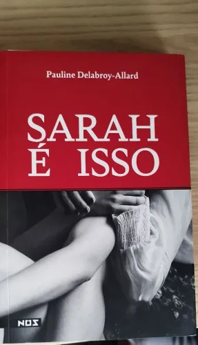 Sarah é isso - Pauline Delabroy-Allard