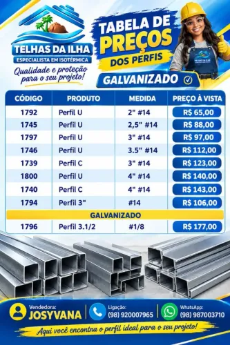 PERFIS PRETOS E GALVANIZADO NA MELHOR DA ILHA