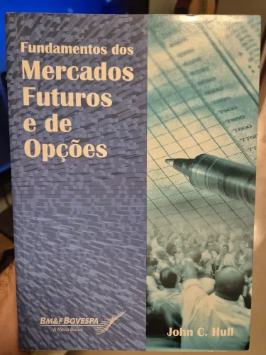 Fundamentos dos mercados futuros e de opções - John Hull