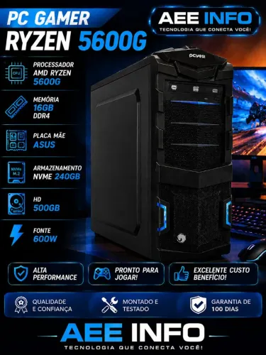 PC GAMER RYZEN 5600G 16GB MEMÓRIA PL.MÃE ASUS NVME 240GB HD 500GB FONTE 600W - C/GARANTIA