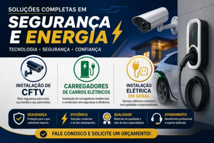 Instalação de CFTV, carregadores elétricos e serviços elétricos.