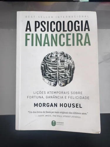 A PSICOLOGIA FINANCEIRA