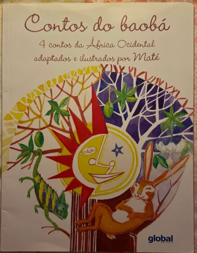 Contos do baobá: 4 contos da África Ocidental