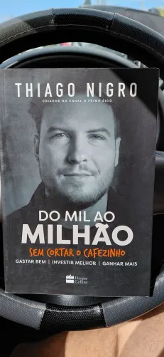 Livro Thiago Nigro Do Mil ao Milhão sem cortar o cafezinho 