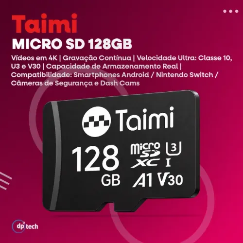 Cartão de Memória Taimi 128GB microSDXC A1 U3 V30 -Entrega Grátis-