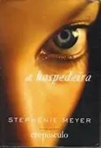 A Hospedeira, Stephenie Meyer