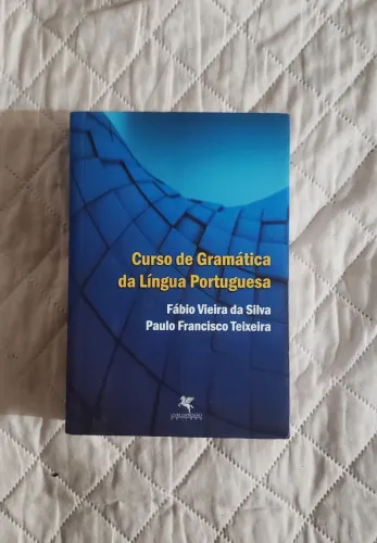 Curso de Gramática da Língua Portuguesa - Fábio Vieira da Silva