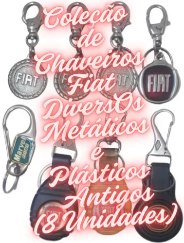 Chaveiros Fiat Antigos