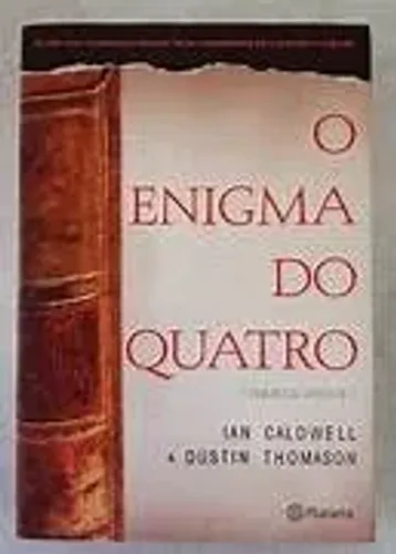 Enigma do quatro - Ian Caldwell & Dustin Thomason
