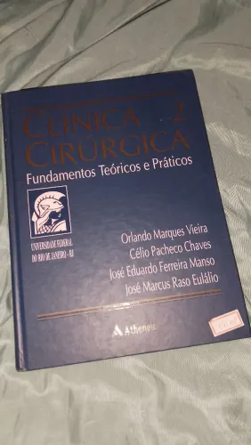 Livro de Medicina - Clínica Cirúrgica 2 - Fundamentos Teóricos e Práticos 