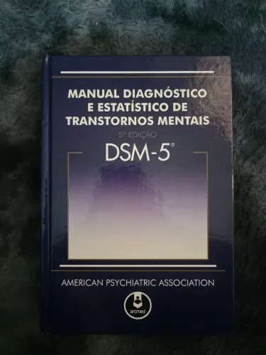 Livro DSM-V - Manual Diagnóstico e Estatístico de Transtornos Mentais