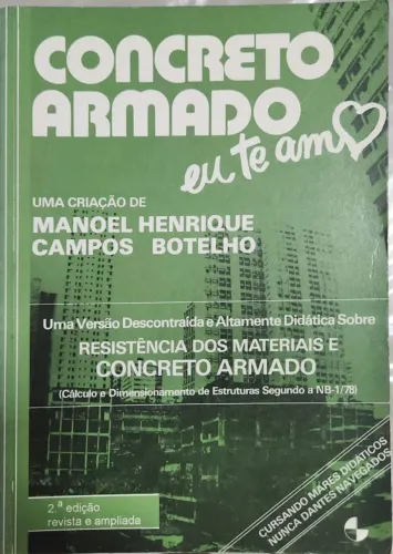 Concreto Armado, eu te amo