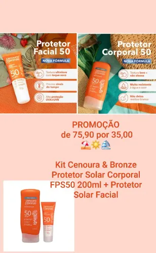 Kit protetor solar corpo e rosto por 35,00