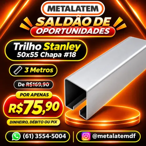 Trilho Stanley 50x55mm Chapa #18 - 3 Metros