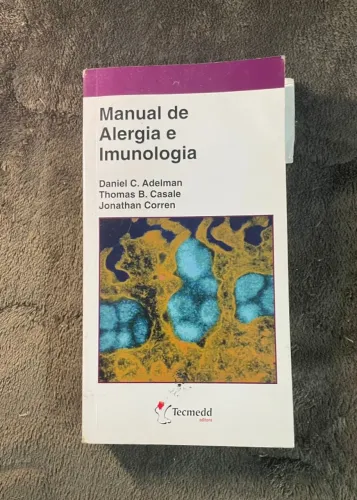 Livro Manual De Alergia E Imunologia - Daniel Adelman - 2008
