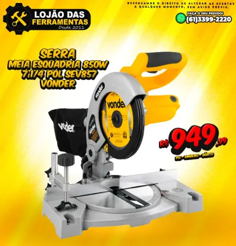 Serra Meia Esquadria 850w 7.1/4 Pol Sev857 Vonder