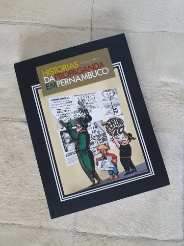 Livro HISTÓRIAS DA PROPAGANDA EM PERNAMBUCO