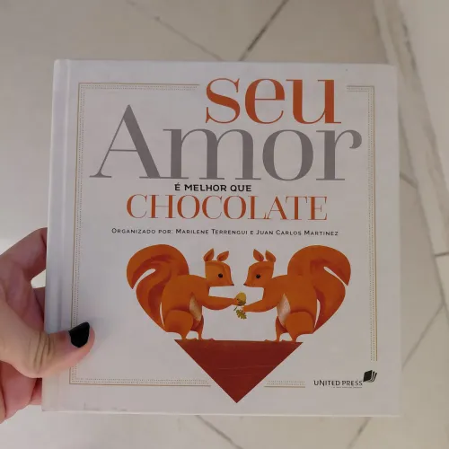 Livro Seu amor é melhor que Chocolate Capa Dura Desapego