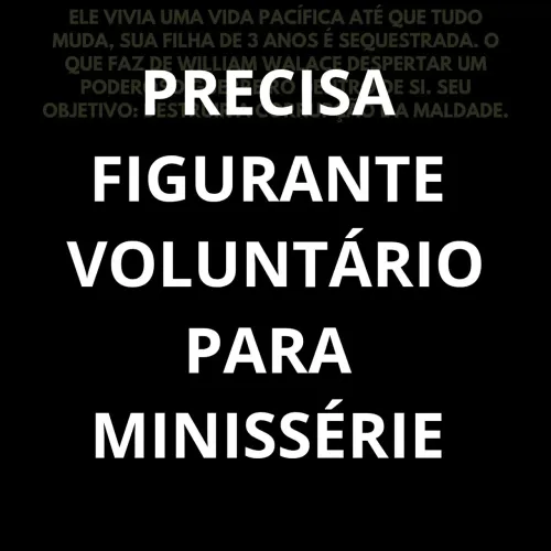 Figurantes Para Minissérie