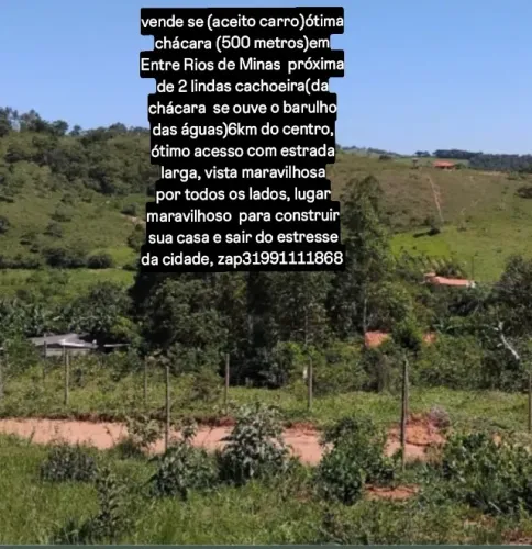 Vende,troca se chácara em Entre Rios de Minas (aceito carro)