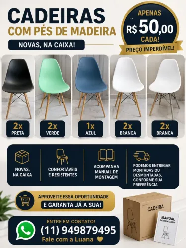 Cadeiras novas