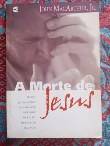 A Morte de Jesus