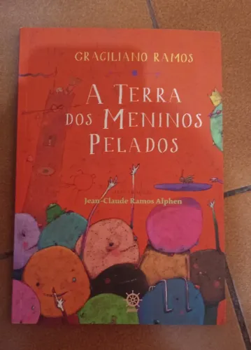 A Terra dos Meninos Pelados de Graciliano Ramos
