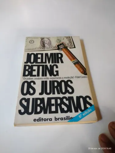 Livro Os Juros Subversivos - Joelmir Betting