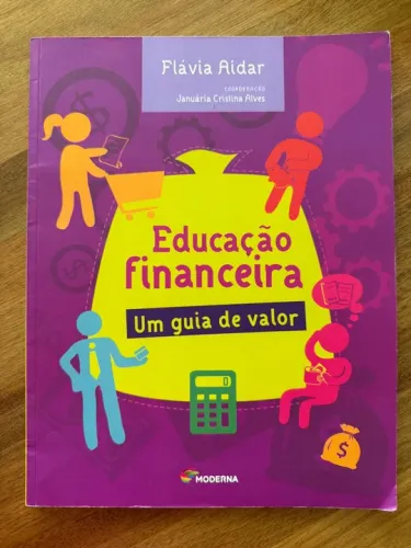 Livro Educação Financeira - Um Guia de Valor