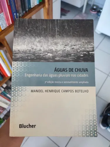 LIVRO Águas de Chuva: Engenharia das águas Pluviais nas Cidades
