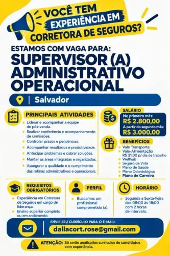 VAGA SUPERVISOR ADMINISTRATIVO OPERACIONAL/ CORRETORA DE SEGUROS