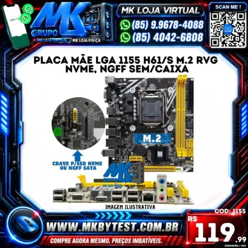 Placa Mãe LGA 1155 H61/S M.2 RVG NVME, NGFF Sem/Caixa