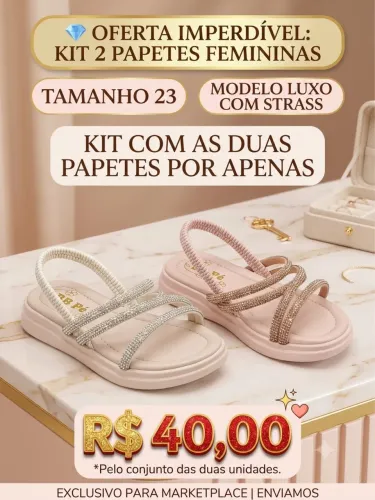 Kit 2 Papetes Infantis Femininas com Brilho BB Pé - Tamanho 23 (As Duas por R$40)