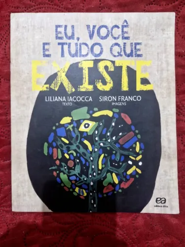 Livro "Eu, Você e Tudo Que Existe" - Liliana Iacocca