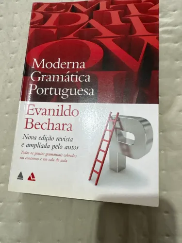 Moderna Gramática Portuguesa- Evanildo Bechara