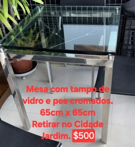 Mesas com tampo de vidro! Perfeitas!