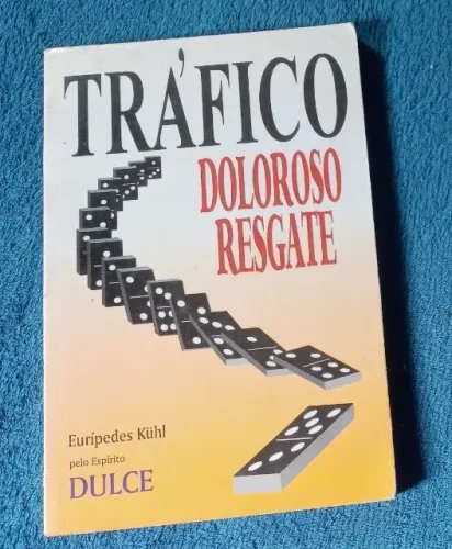 trafico doloroso resgate