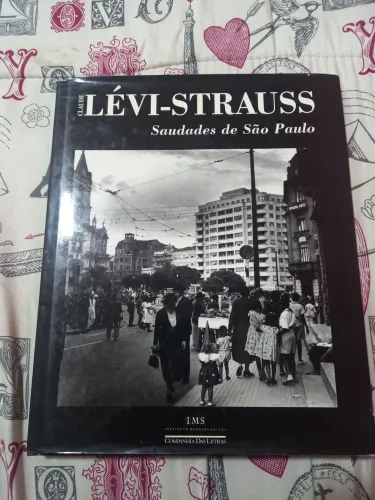 Livro: Lévi-Strauss - Saudades de São Paulo