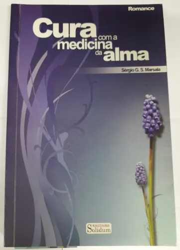 Cura com a medicina da alma