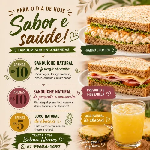  Sanduíche natural mais suco natural  melhor de cg