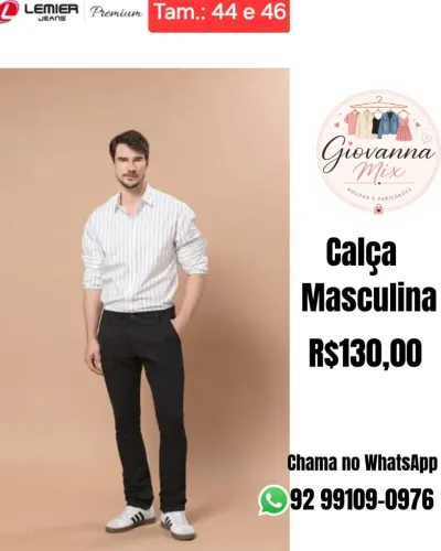 Calça Masculina, disponível no tam.: 44 e 46