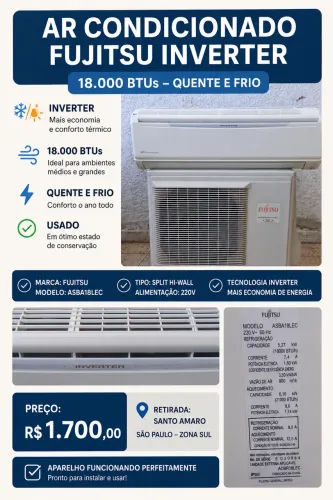 AR CONDICIONADO FUJITSU INVERTER 18.000 BTUs - QUENTE E FRIO
