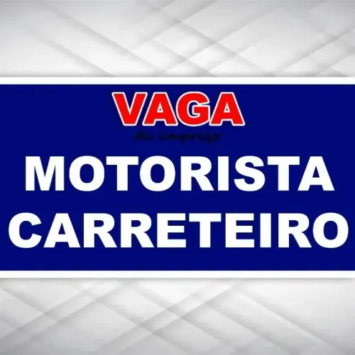 Transportadora contrata Motorista Carreteiro