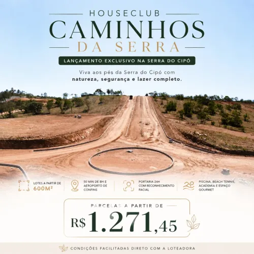 Houseclub Caminhos da Serra | Lançamento Exclusivo com Parcelas Facilitadas em MG