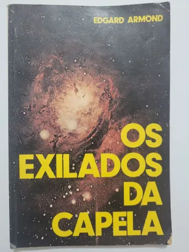 Livro Os Exilados da Capela
