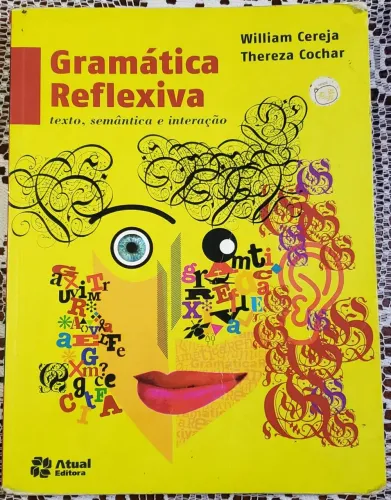 Gramática reflexiva: texto, semântica e interação 