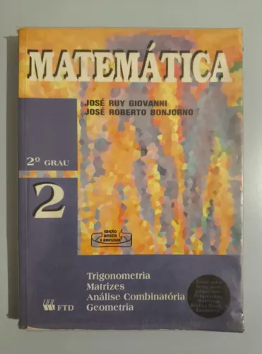 Livro Matemática 2 Giovanni Bonjorno 2º Grau FTD - Cursinho ENEM Vestibular