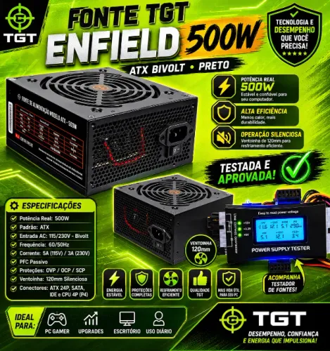 Fonte TGT Enfield, 500W, ATX Bivolt, Preto (NOVA/LACRADA!)